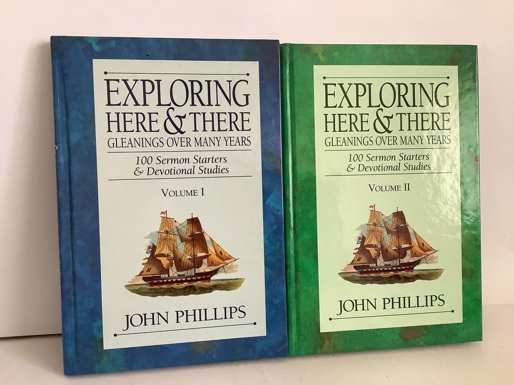 Exploring Here and There: 100 Sermon Starters & Devotional Studies (Volume 1 & 2) (John Gowan Collection)