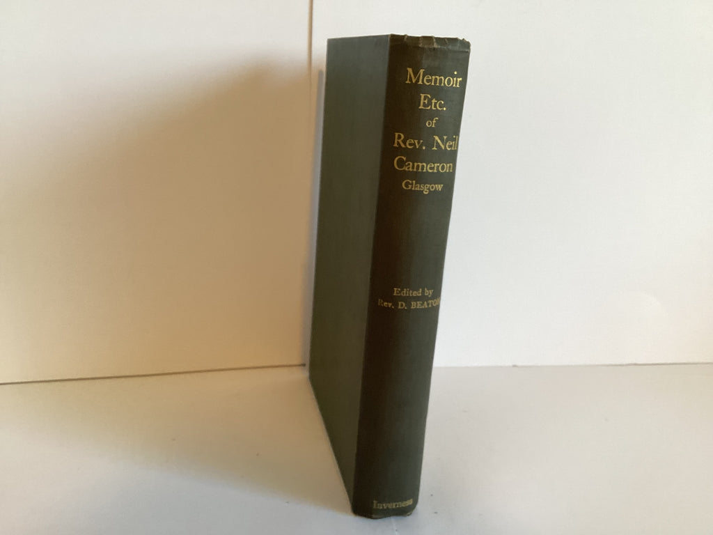 Memoir of Neil Cameron (John Gowan Collection)