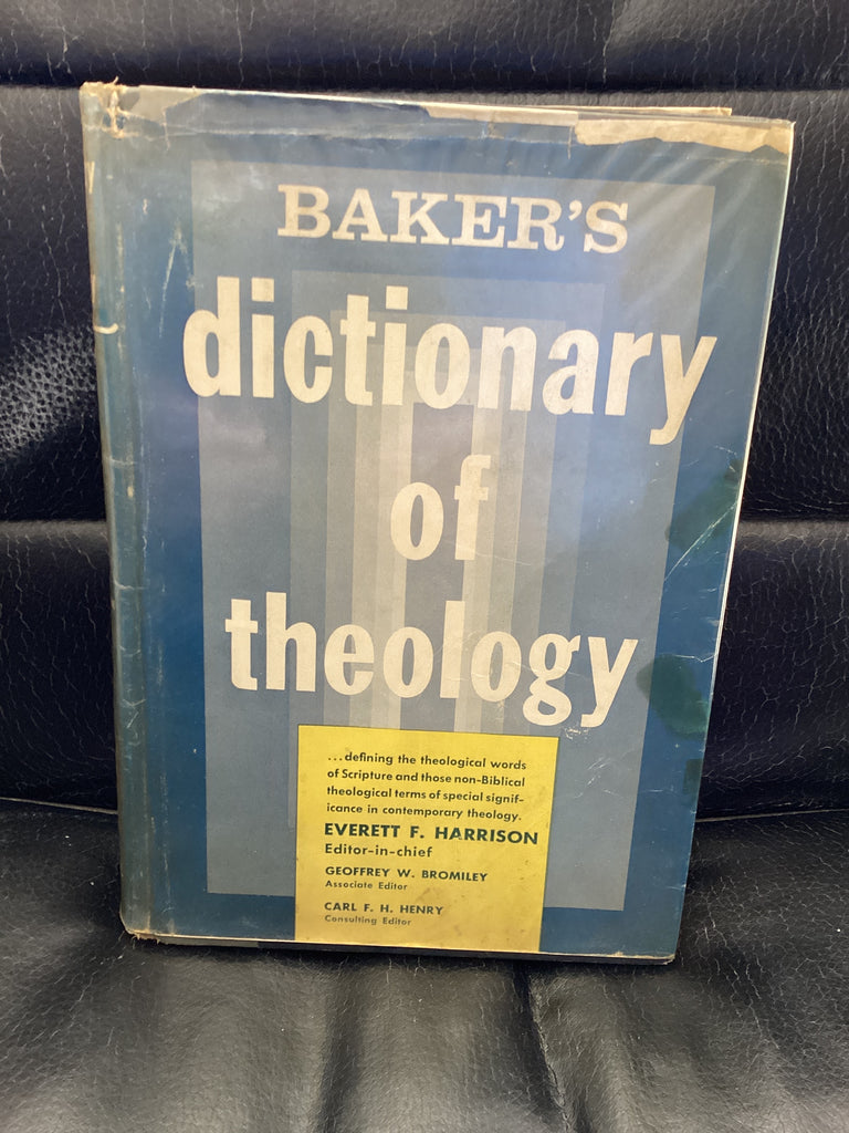 Baker's Dictionary of Theology (Used Copy)