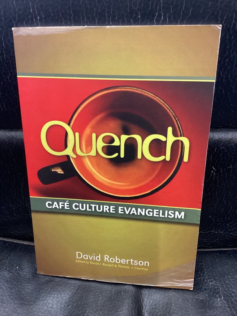 Quench Cafe Culture Evangelism (Used Copy)