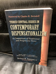 Three Central Issues in Contemporary Dispensationalism (Used Copy)