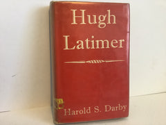 Hugh Latimer (John Gowan Collection)
