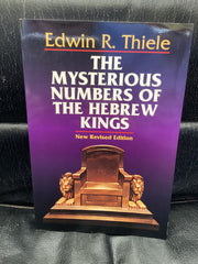 The Mysterious Numbers of the Hebrew Kings (Used Copy)