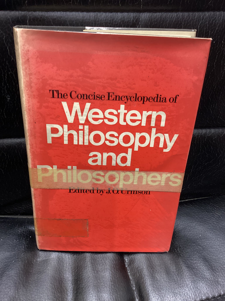 The Concise Encyclopedia of Western Philosophy and Philosophers.(Used Copy)