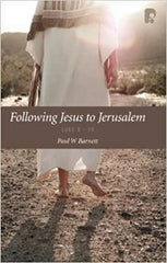 Following Jesus to Jerusalem: Luke 9-19