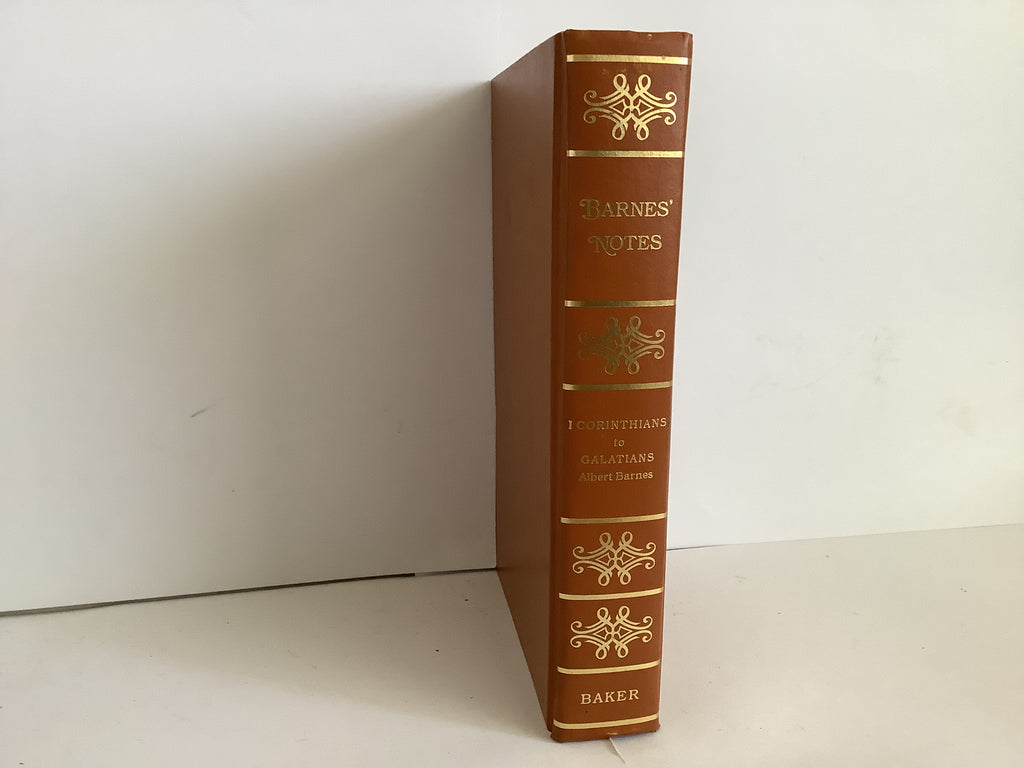 Barnes Notes on 1 Corinthians to Galatians (The John Gowan Collection)