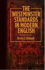 The Westminster Standards in Modern English (Paperback)