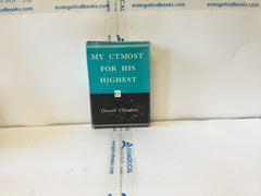 My Utmost for His Highest (The John Gowan Collection)