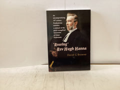 Roaring Rev Hugh Hanna (The John Gowan Collection)