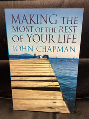 Making the Most of the Rest of Your Life (Used Copy)
