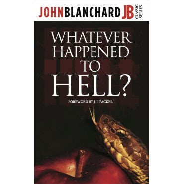Whatever Happened To Hell?