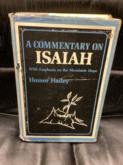 A Commentary on Isaiah: With Emphasis on the Messianic Hope (Used Copy)