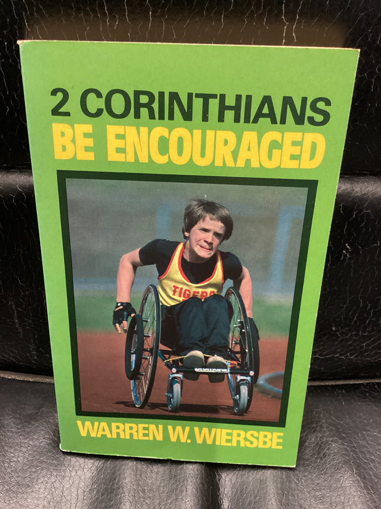 2 Corinthians - Be Encouraged (Used Copy)