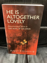 He is Altogether Lovely (Used Copy)