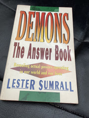 Demons The Answer Book - Revealing Actual Powers Operating in Our World and Our Lives (Used Copy)