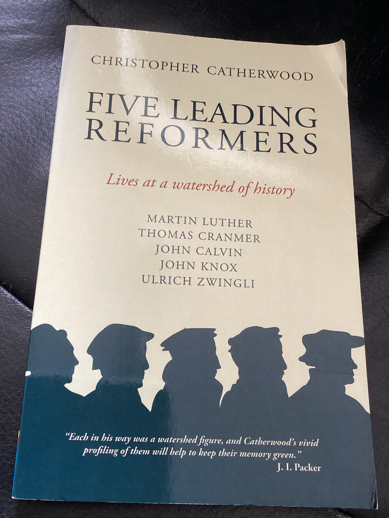 Five Leading Reformers (Used Copy)