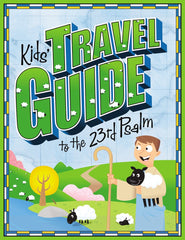 Kids' travel guide to the 23rd Psalm