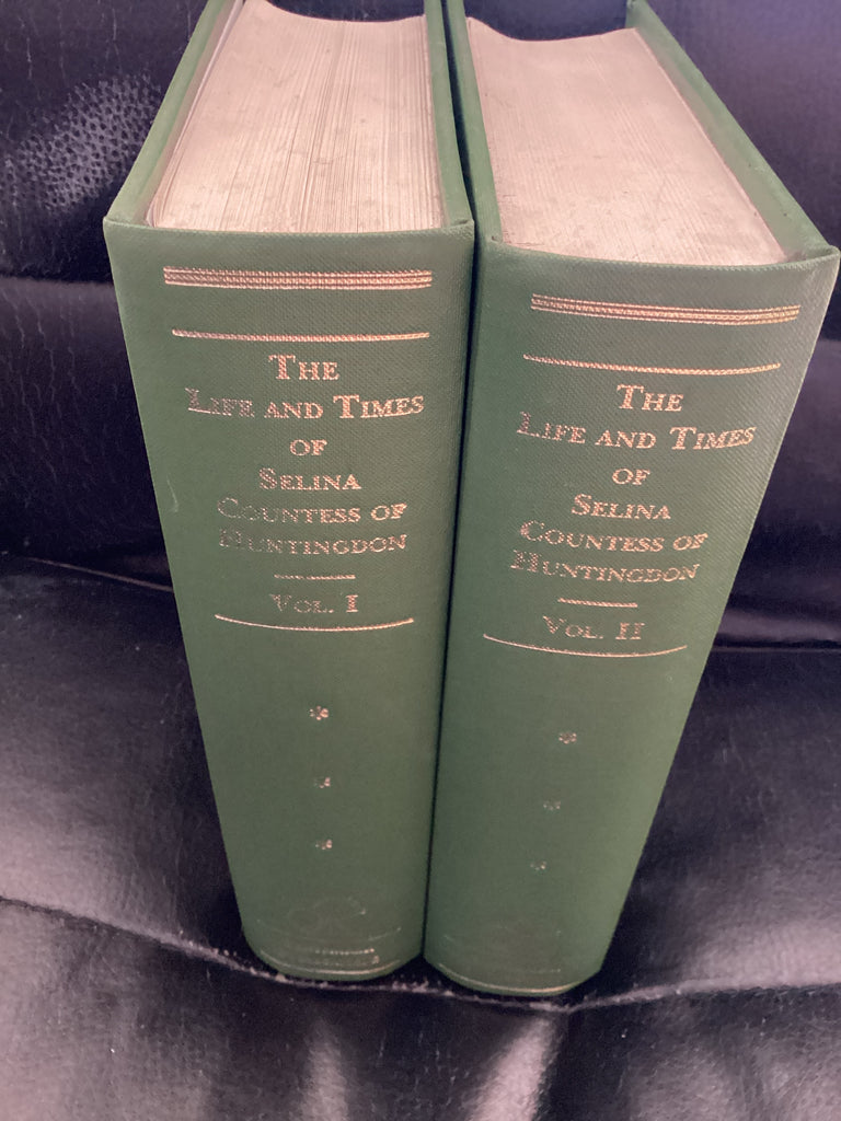 The Life and Times of Selina Countess of Huntingdon: 2 Volumes (Used Copies)
