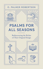 Psalms for All Seasons