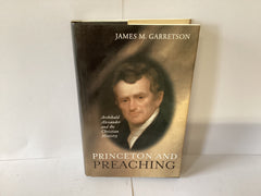 Princeton and Preaching (John Gowan Collection)