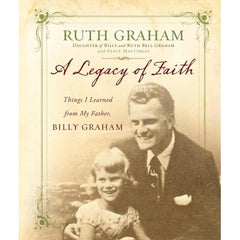 A Legacy Of Faith
