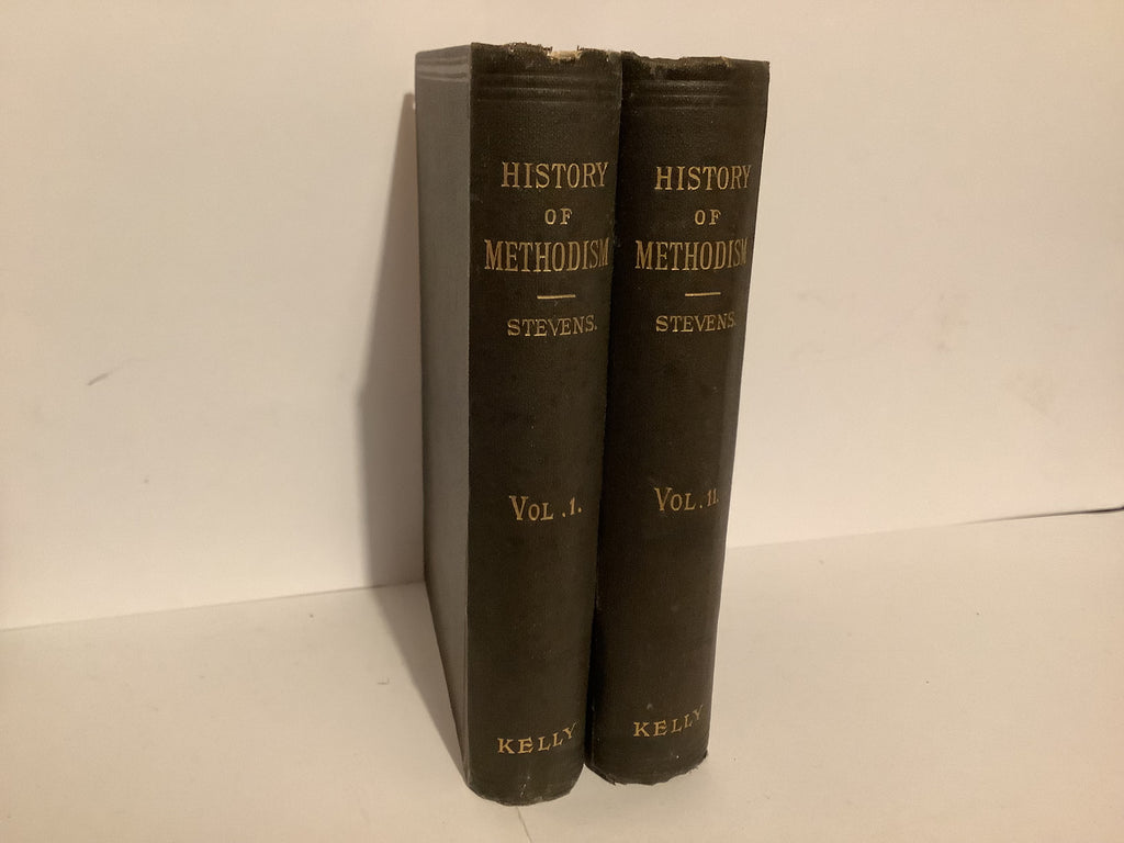 History of Methodism: 2 Volumes (John Gowan Collection)