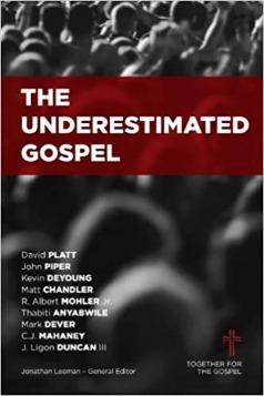The Underestimated Gospel