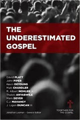 The Underestimated Gospel