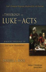 A Theology of Luke and Acts