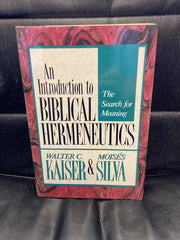 An Introduction to Biblical Hermeneutics (Used Copy)