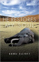 He Restores My Soul