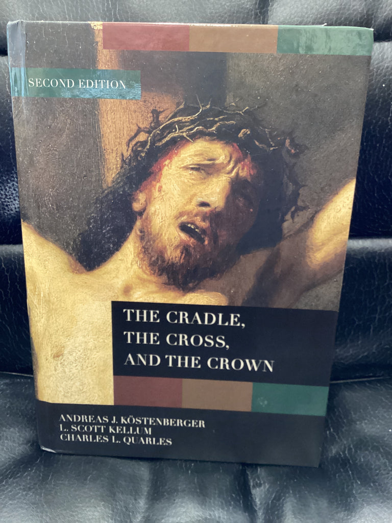 The Cradle, The Cross, and The Crown (Used Copy)