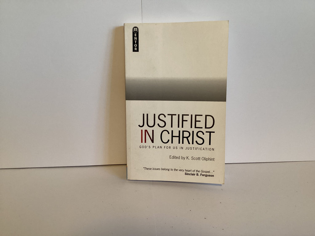 Justified in Christ (John Gowan Collection)