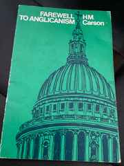 Farewell to Anglicanism (Used Copy)