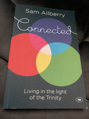 Connected - Living in the light of the Trinity (Used Copy)