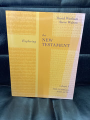 Exploring the New Testament; Volume 1: The Gospels and Acts (Used Copy)