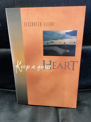 Keep a Quiet Heart (Used Copy)
