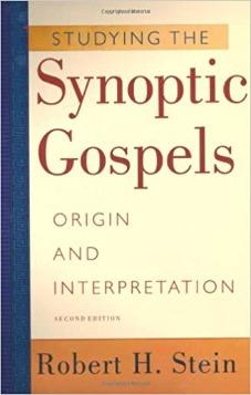 Studying the Synoptic Gospels, 2nd ed.