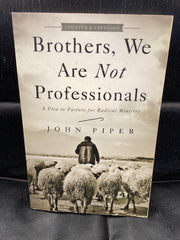 Brothers, We Are Not Professionals (Used Copy)