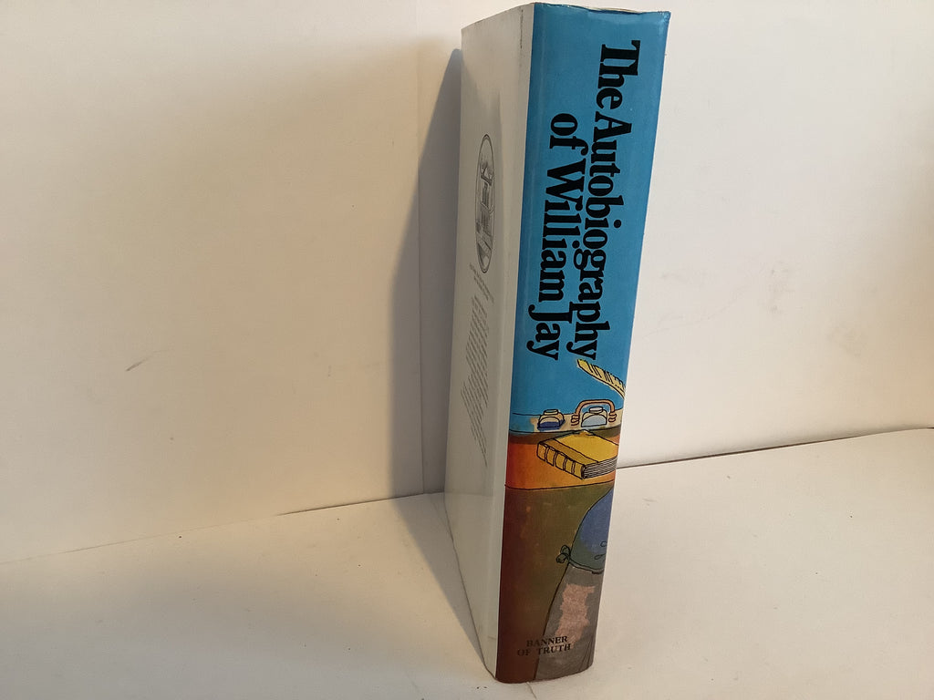 The Autobiography of William Jay (John Gowan Collection)