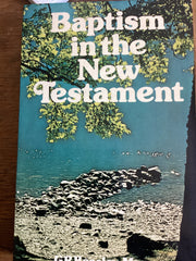 Baptism in the New Testament (Used Copy)