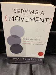 Serving a Movement (Used Copy)
