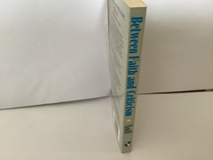Between Faith and Criticism: Evangelicals, Scholarship and the Bible (John Gowan Collection)