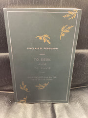 To Seek and to Save (Used Copy)