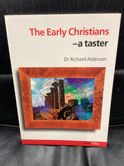 The Early Christians-A Taster (Used Copy)