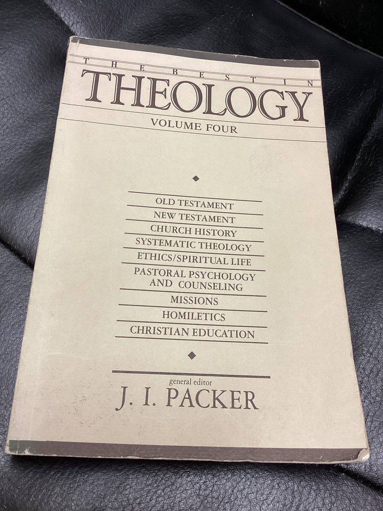 The Best in Theology - Volume 4 (Used Copy)