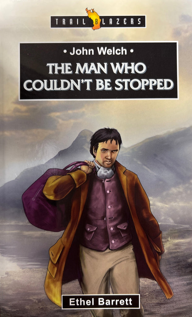 John Welch: The Man Who Couldn't Be Stopped