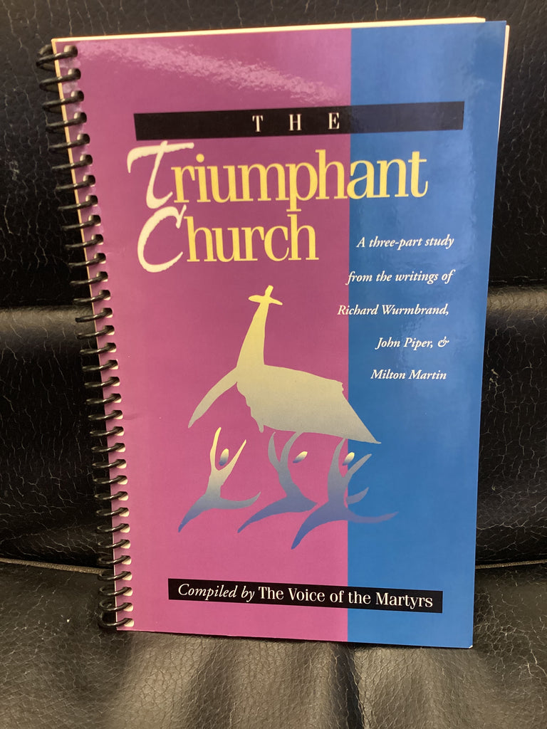 The Triumphant Church (Used Copy)