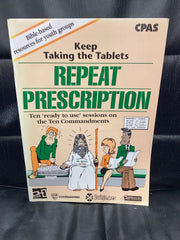 Keep Taking the Tablets - Repeat Prescription (Used Copy)