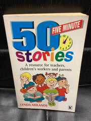 50 Five Minute Stories - A resources for teachers, children's workers and parents (Used Copy)